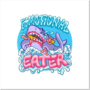 Emotional Eater Shark Posters and Art